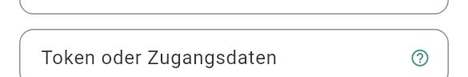 Token oder Zugangsdaten