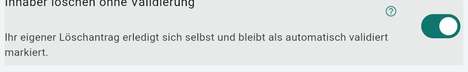 Die eigene Anfrage eines Inhabers automatisch validieren