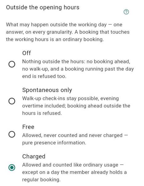 Outside the opening hours